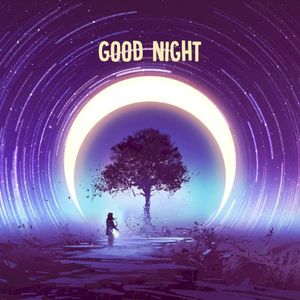 Good Night (Single)