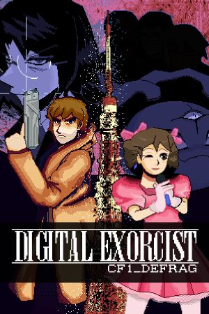 Digital Exorcist Case File 1: DEFRAG