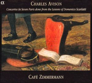 Concertos in Seven Parts from the Lessons of Domenico Scarlatti