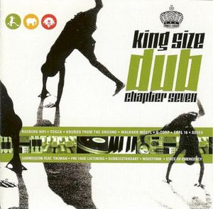 King Size Dub Chapter Seven