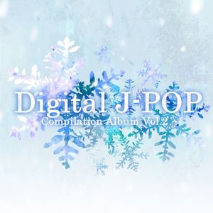 Digital J-POP Compilation Album Vol.2