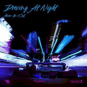 Driving at Night (Single)