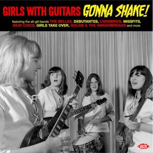 Girls With Guitars Gonna Shake