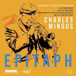 Charles Mingus: Epitaph