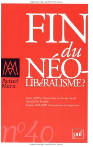 Actuel Marx 2006 - N° 40 : Fin du néolibéralisme ?