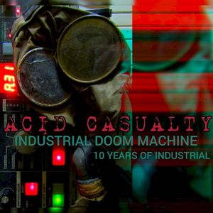 Industrial Doom Machine - V.2 - 10 Years of Industrial (Single)