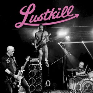 Lustkill