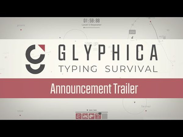 Glyphica: Typing Survival