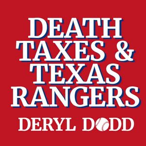 Death, Taxes, And Texas Rangers (Single)