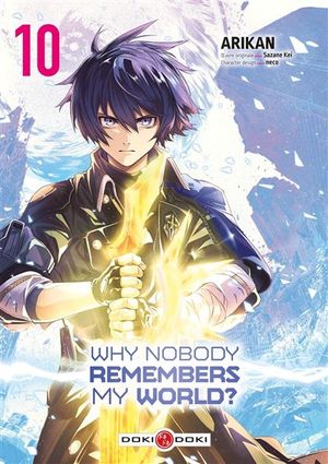 Why Nobody Remembers My World?, tome 10