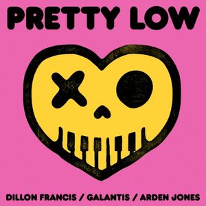 Pretty Low (Single)