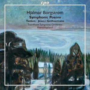 Symphonic Poems: Tanken / Jesus i Gethsemane