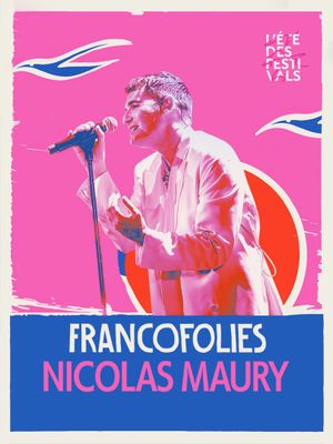 Nicolas Maury aux Francofolies 2023