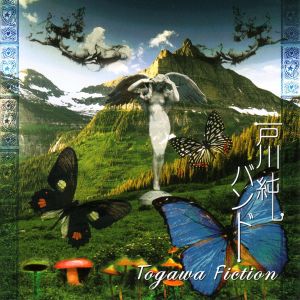 TOGAWA FICTION