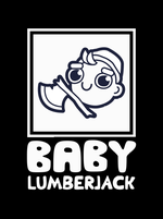 Baby Lumberjack