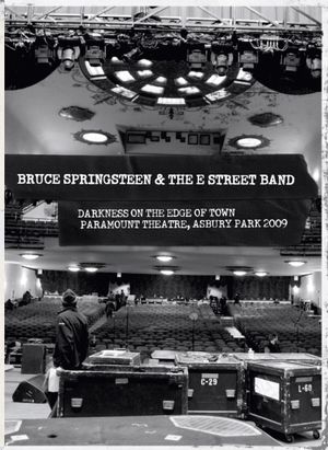 Bruce Springsteen and The E Street Band - Darkness on the Edge of Town : Paramount Theatre, New Jersey