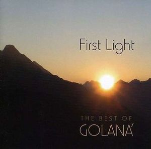 First Light: The Best of Golaná