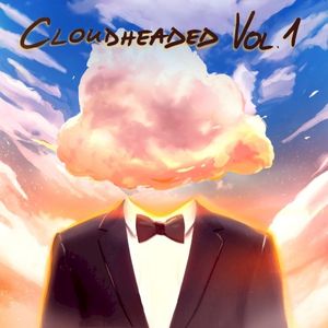 Cloudheaded Vol. 1 (EP)