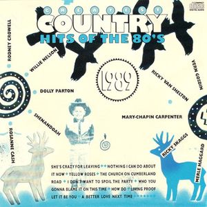 Greatest Country Hits of the 80's - 1989