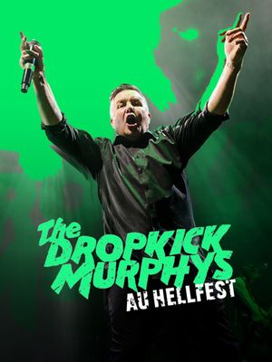 Dropkick Murphys - Hellfest 2019
