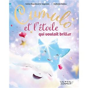 Cumulo et l'étoile qui voulait briller