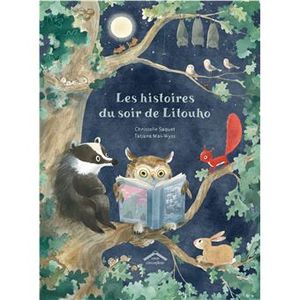 Les histoires du soir de Litouho