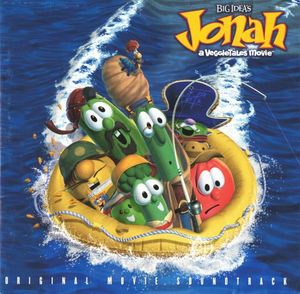 Jonah: A VeggieTales Movie (OST)