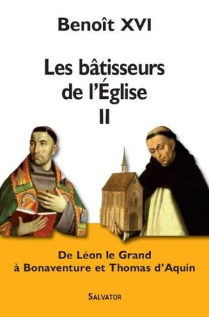 Les bâtisseurs de l'Eglise T2