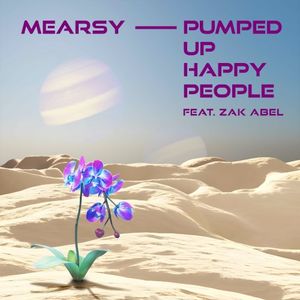 Pumped Up Happy People (Single)