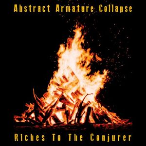 Riches to the Conjurer (EP)