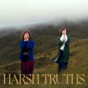 Harsh Truths (Single)