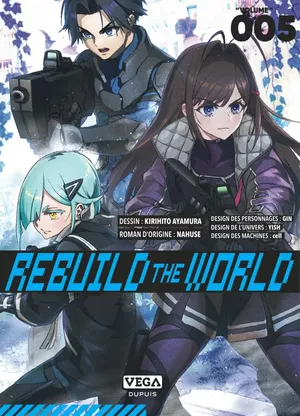 Rebuild the world, tome 5