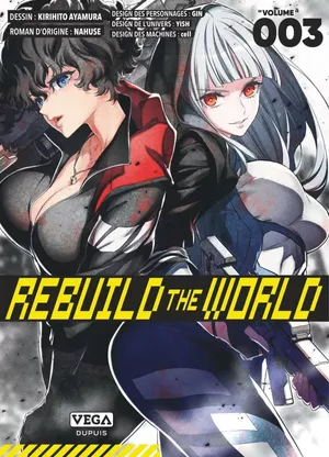 Rebuild the world, tome 3