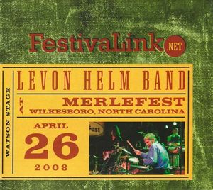 Levon Helm Band at Merlefest 4/26/08 (Live)