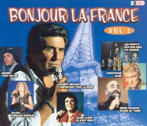 Bonjour la France, Volume 1