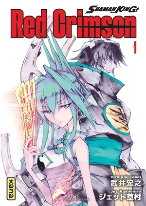 Shaman King: Red Crimson, tome 1