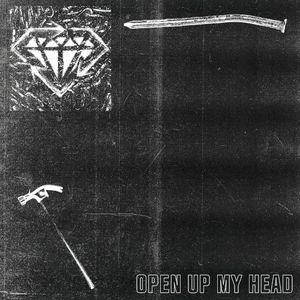 Open Up My Head (Single)