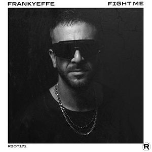 Fight Me (Single)