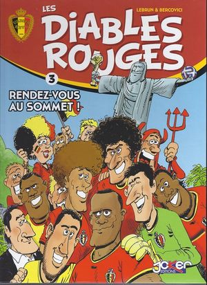 Rendez-vous au sommet ! - Les Diables rouges, tome 3