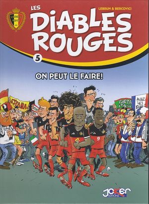 On peut le faire ! - Les Diables rouges, tome 5