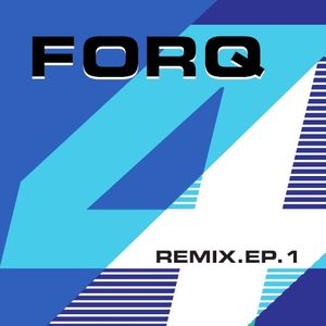 Four, Remix EP 1