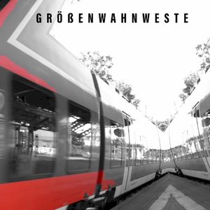 Größenwahnweste (Single)