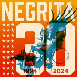 Negrita 30: 1994–2024