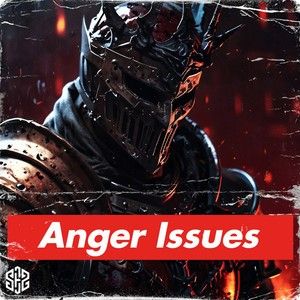 Anger Issues (Single)