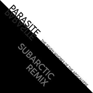 Parasite (Subarctic Remix)