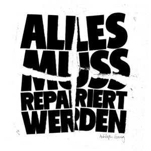 Alles muss repariert werden