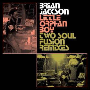 Little Orphan Boy (Two Soul Fusion remix)