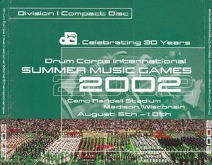 2002 Drum Corps International World Championships (Live)