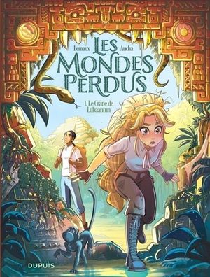 Le Crâne de Lubaantun - Les Mondes perdus, tome 1