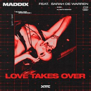 Love Takes Over (Single)